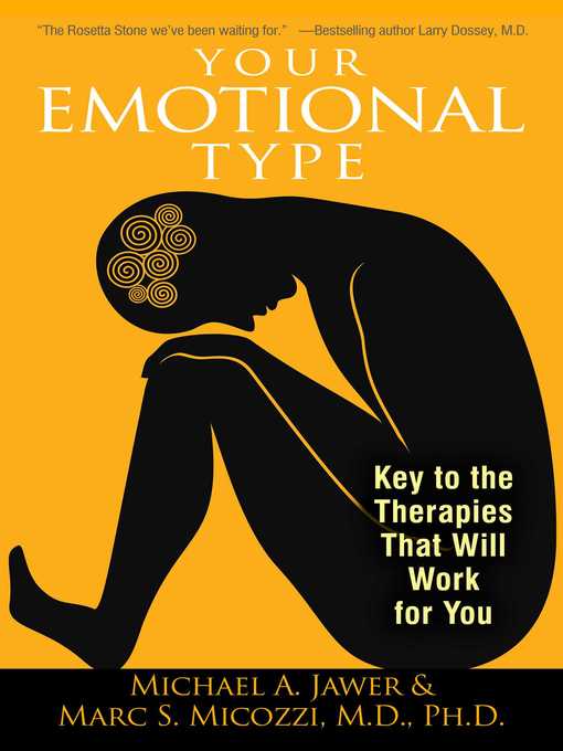 Title details for Your Emotional Type by Michael A. Jawer - Available